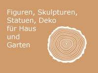 Holzskupturen,Holzfiguren,Holzgestaltung mit Siegfried Kümmel